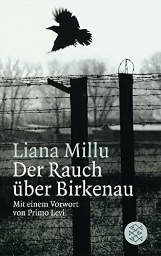 Levi, Primo Der Rauch über Birkenau: Vorw. v. Primo Levi (Die Frau in der Gesellschaft)