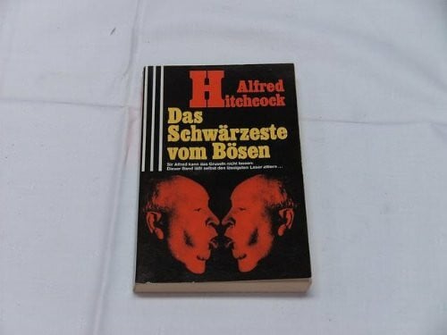 Hitchcock, Alfred Das Schwärzeste vom Bösen 2 (Scherz Krimi)