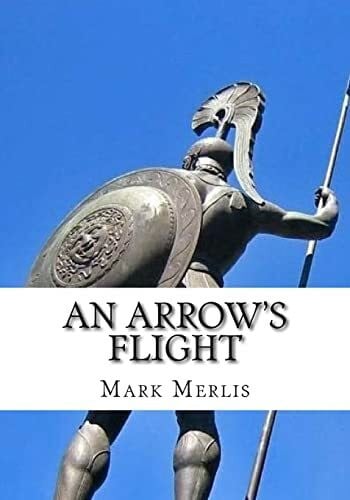 Merlis, Mark An Arrow's Flight
