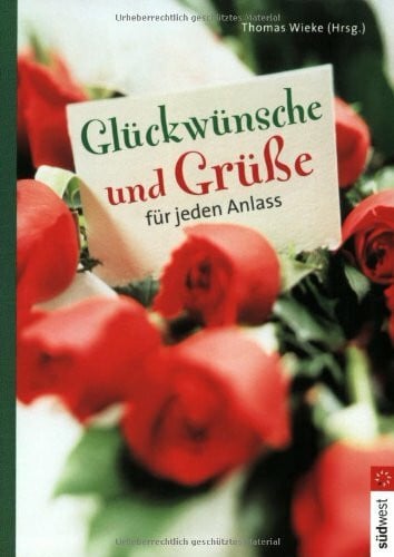 Wieke, Thomas Glückwünsche und Grüße für jeden Anlass