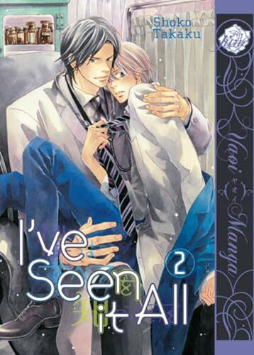 Takaku, Shoko I've Seen It All Volume 2 (Yaoi Manga) (IVE SEEN IT ALL GN)