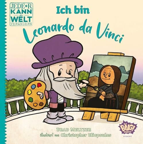 Strehlow, Annica Jede*r kann die Welt verändern! - Ich bin Leonardo da Vinci