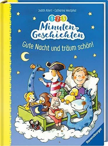 Allert, Judith 1-2-3 Minuten-Geschichten: Gute Nacht und träum schön (Vorlese- und Familienbücher)