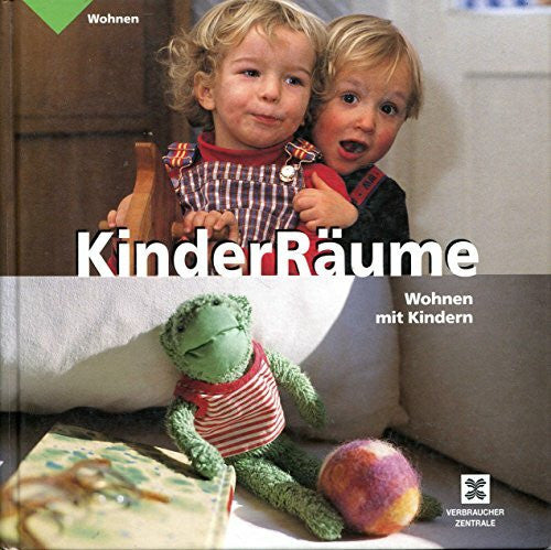 Berzins, Ilse M KinderRäume - Wohnen mit Kindern