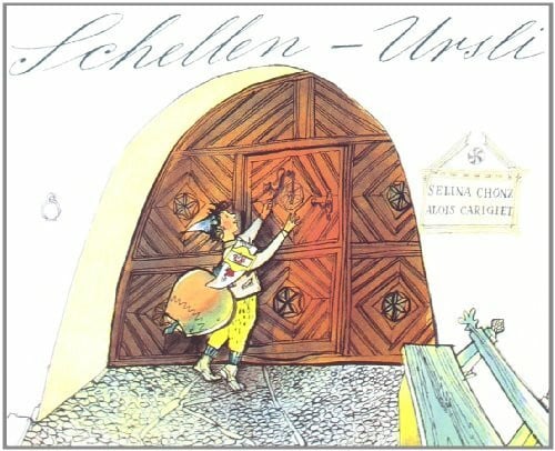 Carigiet, Alois Schellen-Ursli Midi: Ein Engadiner Bilderbuch