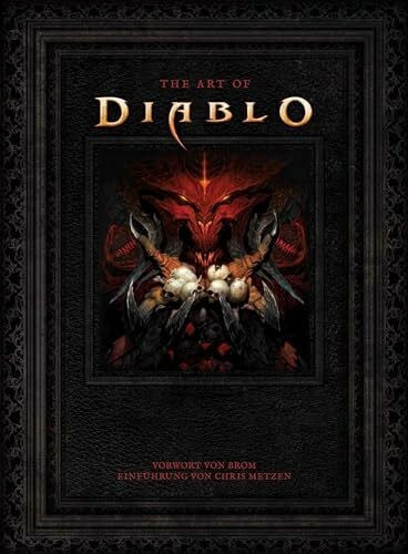 Metzen, Chris The Art of DIABLO