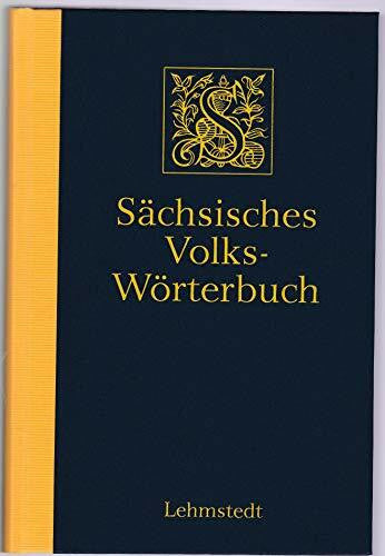 Bergmann, Gunter Sächsisches Volkswörterbuch: Mehr als 5000 Stichwörter