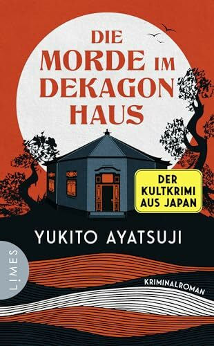 Wägerle, Sabrina Die Morde im Dekagon-Haus: Kriminalroman - Der Auftakt zu einer der berühmtesten Krimireihen Japans (Die bizarren Häuser, Band 1)