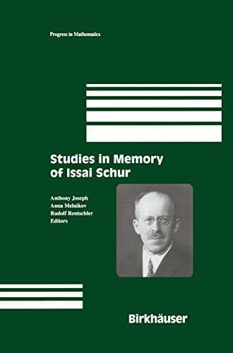 Melnikov, Anna Studies in Memory of Issai Schur (Progress in Mathematics, 210, Band 210)