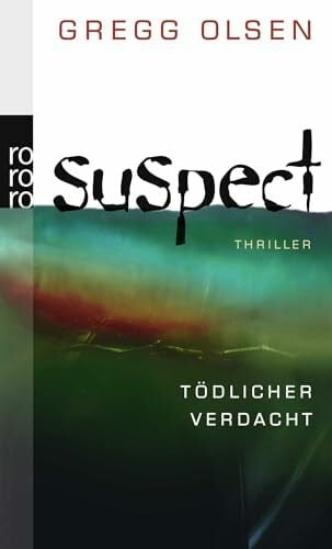 Schünemann, Anja Suspect: Tödlicher Verdacht