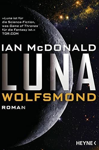 Mader, Friedrich Luna - Wolfsmond: Roman (Luna-Reihe, Band 2)