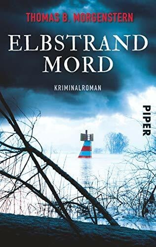 Morgenstern, Thomas B. Elbstrandmord: Kriminalroman