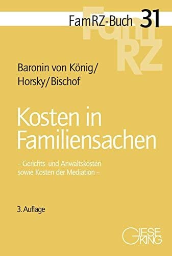 Bischof, Hans Helmut Kosten in Familiensachen (FamRZ-Buch)