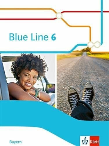 Blue Line 6. Ausgabe Bayern: Schulbuch (fester Einband) Klasse 10 (Blue Line. Ausgabe für Bayern ab 2017)