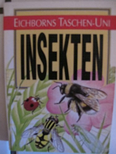 Handelmann, Detlev Insekten (Eichborns Taschen-Uni)
