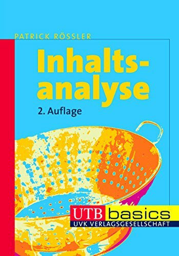 Rössler, Patrick Inhaltsanalyse (UTB M: Uni-Taschenbücher)