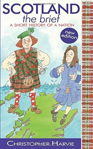 Anderson, Scoular Scotland the Brief: a Short History of a Nation (Clan Scotland)