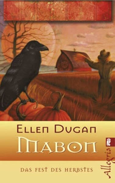 Dugan, Ellen Mabon - Das Fest des Herbstes (Ullstein Esoterik)