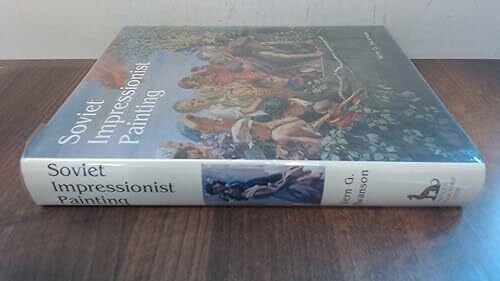 Swanson, Vern G. Soviet Impressionist Painting