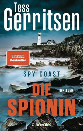 Jäger, Andreas Spy Coast - Die Spionin: Thriller - Alte Spione rosten nicht: die neue SPIEGEL-Bestsellerreihe der Queen of Crime! (Der Martini-Club, Band 1)