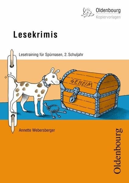 Webersberger, Annette Oldenbourg Kopiervorlagen: Lesekrimis: Lesetraining für Spürnasen im 2. Schuljahr - Band 174