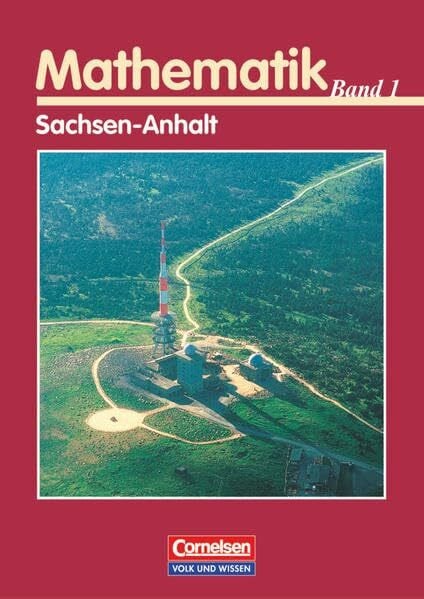 Ledworuski, Gabriele Bigalke/Köhler: Mathematik - Sachsen-Anhalt - Bisherige Ausgabe - Band 1: Analysis - Schülerbuch