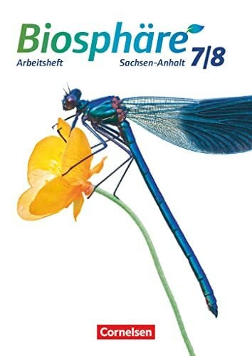 Wehser, Adria Biosphäre Sekundarstufe I - Gymnasium Sachsen-Anhalt - 7./8. Schuljahr: Arbeitsheft