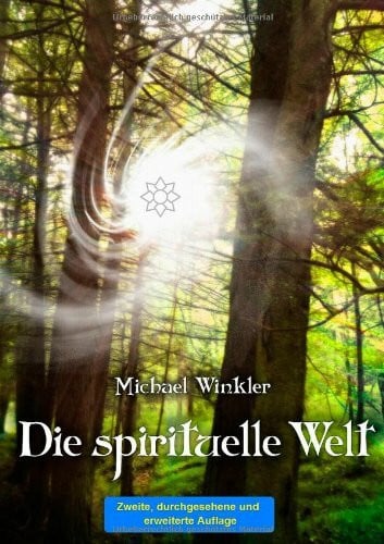 Winkler, Michael Die Spirituelle Welt