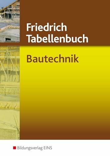 Wiedemann, Hans-Jörg Friedrich Tabellenbuch, Bautechnik: TABE5030