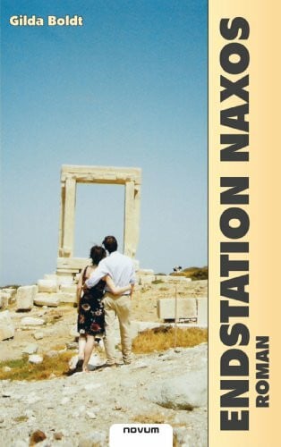 Boldt, Gilda Endstation Naxos: Roman
