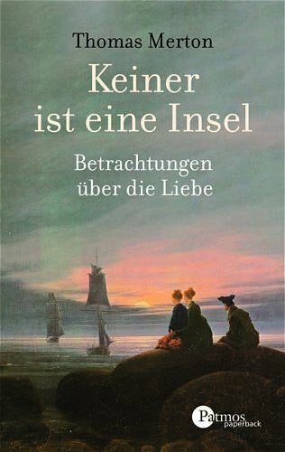 Puttkammer, Annemarie von Keiner ist eine Insel: Betrachtungen über dier Liebe