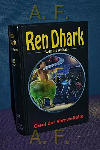 Breuer, Hajo F Ren Dhark Weg ins Weltall 25