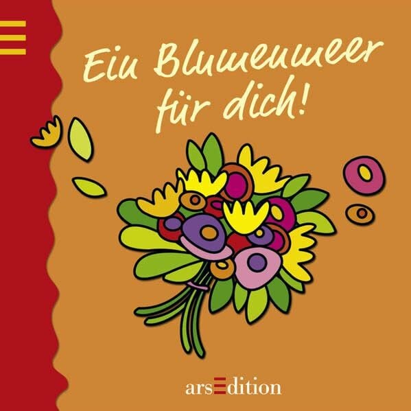 Schindler, Eva Ein Blumenmeer für dich!