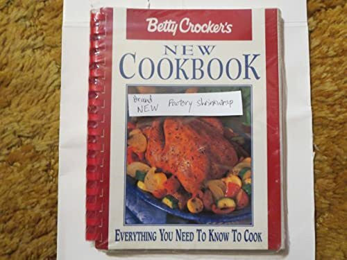 Crocker Betty Crocker's New Cookbook: Everything You Need to Know to Cook