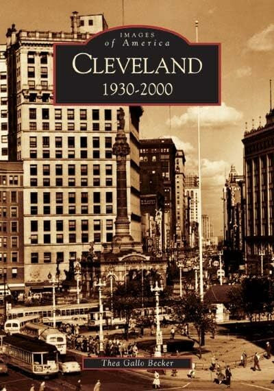 Gallo Becker, Thea Cleveland: 1930-2000 (Images of America)