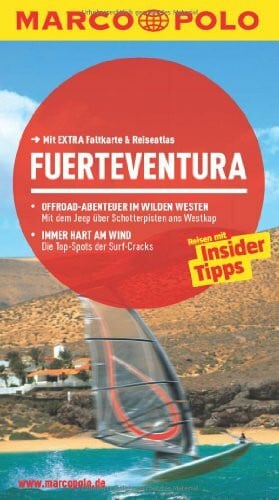 Schütte, Hans Wilm MARCO POLO Reiseführer Fuerteventura: Reisen mit Insider-Tipps. Mit EXTRA Faltkarte & Reiseatlas