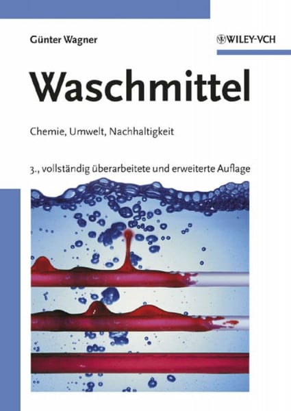 Wagner, Günter Waschmittel: Chemie, Umwelt, Nachhaltigkeit