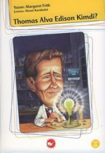 Margaret Frith THOMAS ALVA EDISON KİMDİ