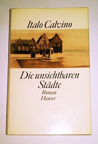 Calvino, Italo Die unsichtbaren Städte