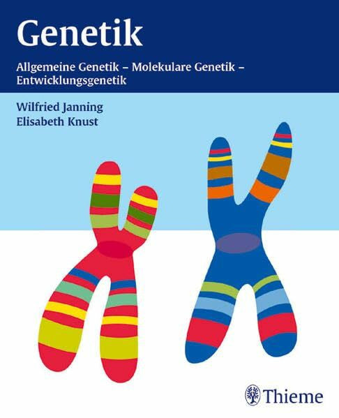 Hammelehle, Ruth Genetik (mit CD-ROM): Allgemeine Genetik, Molekulare Genetik, Entwicklungsgenetik