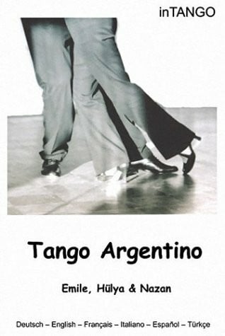 Wigger, Frank Tango Argentino (DVD, Tango-Lehrvideo mit Emile, Hülya & Nazan)