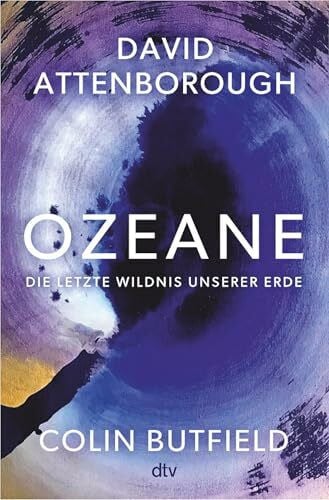 Pinnow, Jörn Ozeane: Die letzte Wildnis unserer Erde | »Das Buch jedenfalls ist direkt zum Reinspringen, Eintauchen, zum Sich-Verlieren zuerst, Sich-Aktivieren danach.« Volker Weidermann, DIE ZEIT