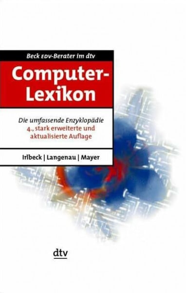 Langenau, Frank Computer-Lexikon: Die umfassende Enzyklopädie (dtv Beck EDV-Berater)