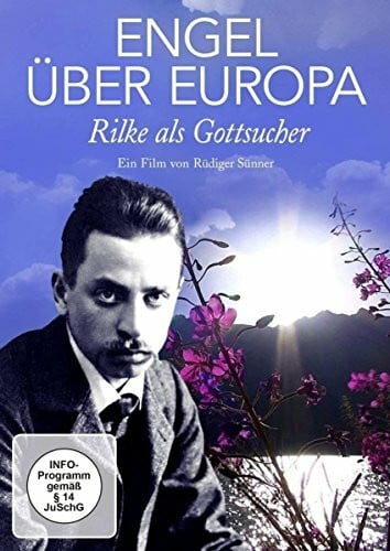 Sünner, Rüdiger ENGEL ÜBER EUROPA - Rilke als Gottsucher