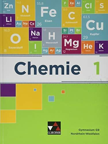 Tausch, Michael Chemie - Nordrhein-Westfalen / Chemie NRW 1: Sekundarstufe I / Chemie für die erste Stufe (Chemie - Nordrhein-Westfalen: Sekundarstufe I)