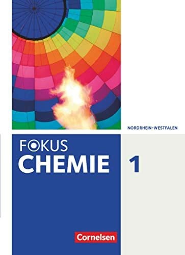 Jaek, Annkathrien Fokus Chemie - Gymnasium Nordrhein-Westfalen - Band 1: Schulbuch