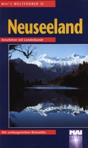 Kreuzer, Gottfried Mai's Weltführer, Nr.15, Neuseeland