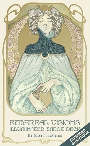 Hughes, Matt Ethereal Visions Illuminated Tarot Deck: An Illuminated Tarot Deck