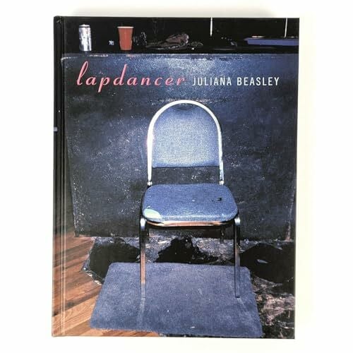 Beasley, Juliana Lapdancer