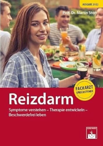 Storr, Martin Reizdarm: Symptome verstehen - Therapie entwickeln - Beschwerdefrei leben